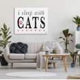 thumbnail image 2 of Stupell Industries I Sleep With Cats Pets Phrase Graphic Art Gallery Wrapped Canvas Print Wall Art, Design by K. Kaufman, 2 of 7