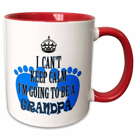 3dRose I cant keep calm Im going to be a Grandpa. Baby boy. Funny saying. - Two Tone Red Mug,