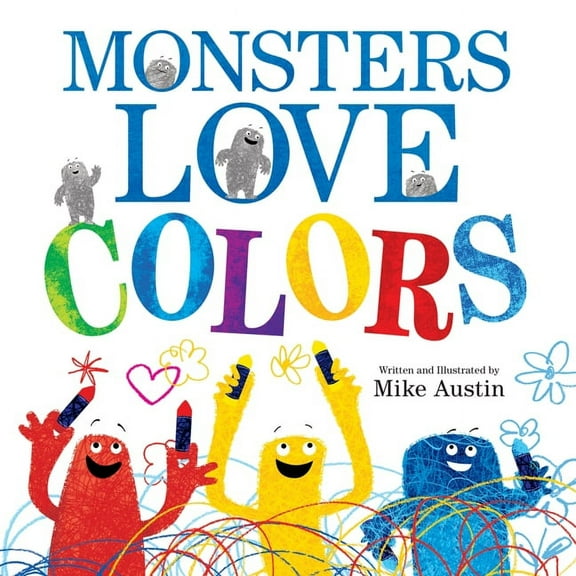 Monsters Love Colors, (Hardcover)