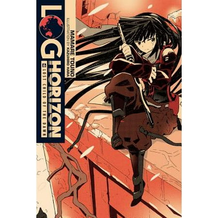 Log Horizon, Vol. 6 (light novel) : Lost Child of the (Horizon Zero Dawn Best Skills)
