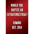 thumbnail image 2 of Voudriez-vous Baptême un Extraterrestre?, Guy Consolmagno, Paul Muller Couverture Rigide, 2 of 2