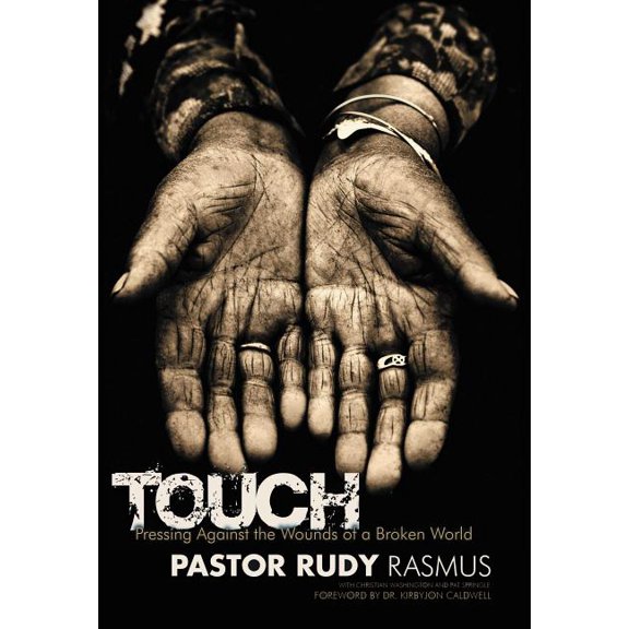 Touch: Pressing Against the Wounds of a Broken World, (Paperback)