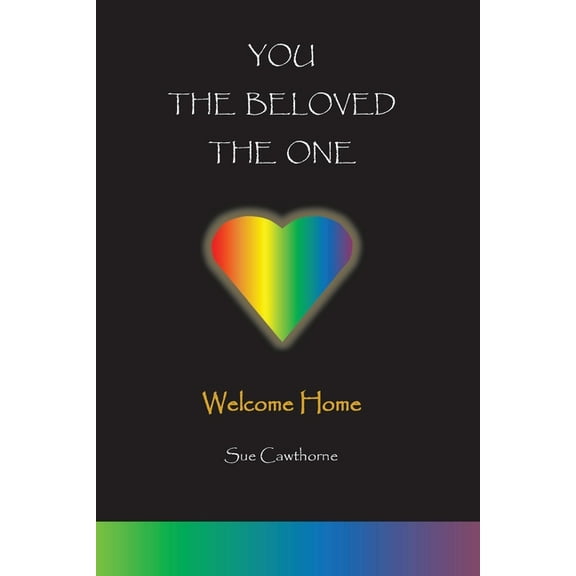 You The Beloved The One: Welcome Home, (Paperback)