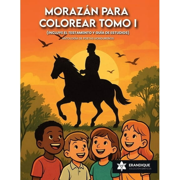 Morazán para colorear Tomo I, (Paperback)