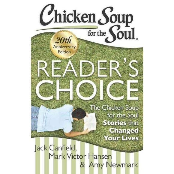 Soupe au Poulet pour l'Me, Choix des Lecteurs, Mark Victor Hansen, Jack Canfield, et al. Broché