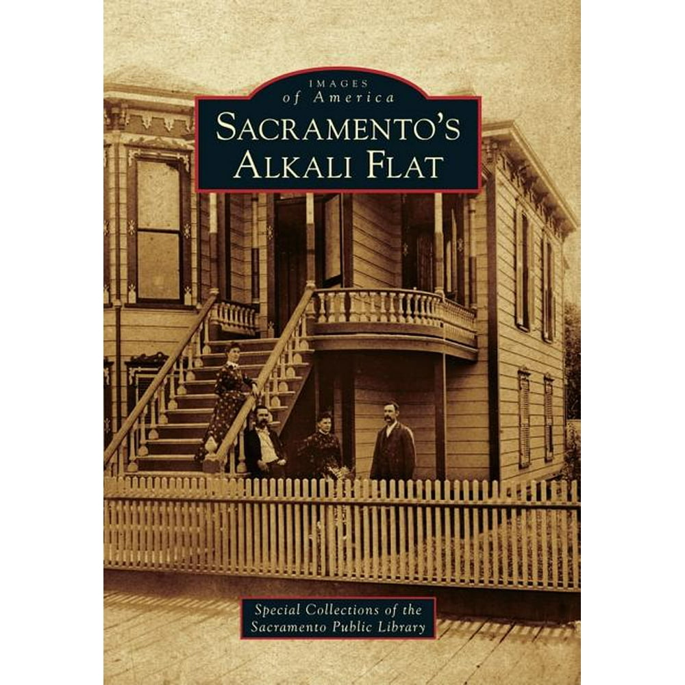 Sacramento's Alkali Flat