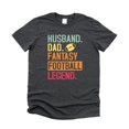 thumbnail image 4 of Husband Dad Fantasy Football Legend T-Shirt Funny Sports Dad Tee Dark Gray Heather Shirt Adult Medium, 4 of 5