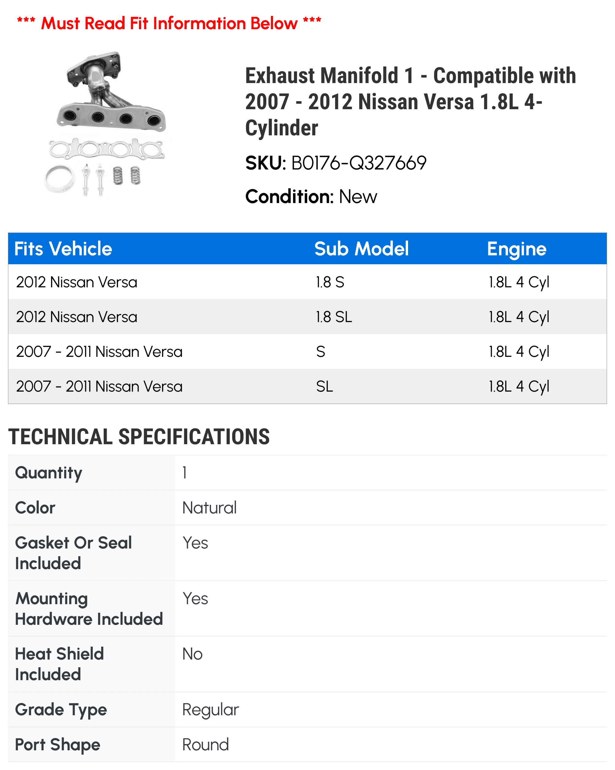 Exhaust Manifold 1 - Compatible with 2007 - 2012 Nissan Versa 1.8L 4-Cylinder - Autopart Premium