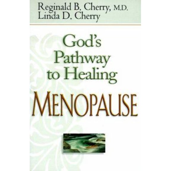 Pre-Owned Gods Pathway to Healing: Menopause (Paperback) 157778118X 9781577781189