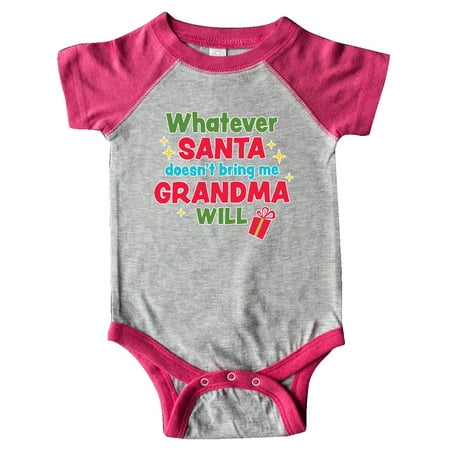 

Inktastic Christmas Whatever Santa Doesn t Bring Me Grandma Will Gift Baby Boy or Baby Girl Bodysuit