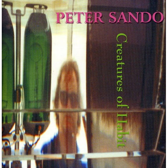 Peter Sando - Creatures of Habit - Music & Performance - CD