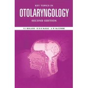 Key Topics Key Topics in Otolaryngology, (Paperback)