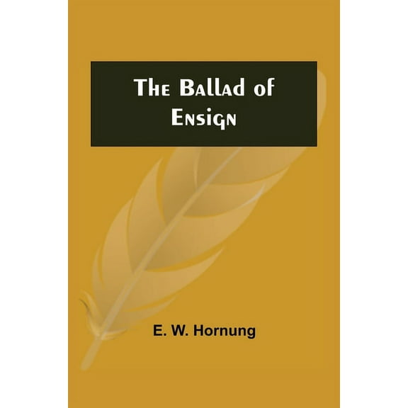 The Ballad Of Ensign, (Paperback)
