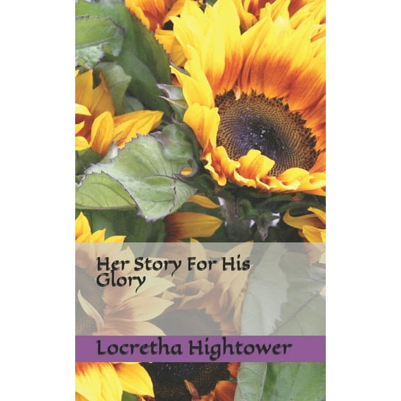 Her Story For His Glory (Paperback)