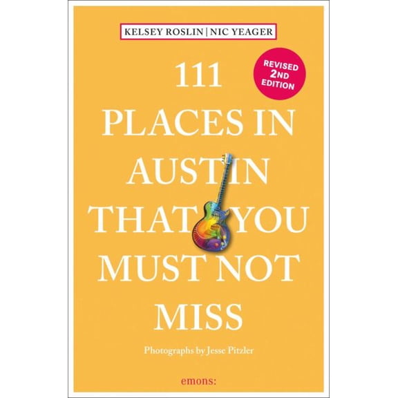 Pre-Owned 111 Places in Austin That You Must Not Miss (Paperback)