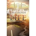 thumbnail image 1 of Pre-Owned Crossroads of Life (Paperback), 1 of 1