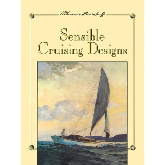 Sensible Cruising Designs, (Paperback)