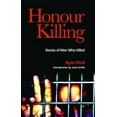 thumbnail image 1 of Pre-Owned Honour Killing: Stories of Men Who Killed (Paperback) 0863566170 9780863566172, 1 of 1