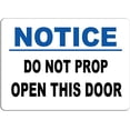 thumbnail image 1 of Notice Do Not Prop Open This Door Tin Sign Caution Sign 8x12 Inches, 1 of 4