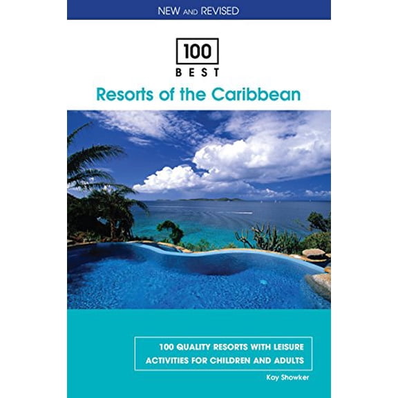 Pre-Owned 100 Best Resorts of the Caribbean (Paperback) 0762748834 9780762748839