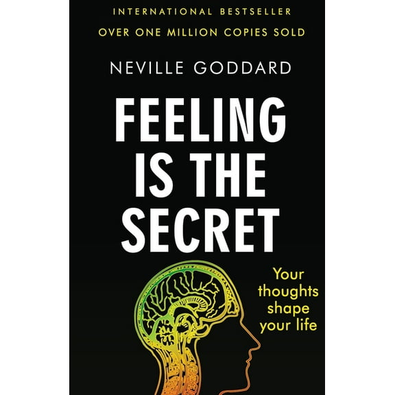 Feeling Is the Secret, (Paperback)