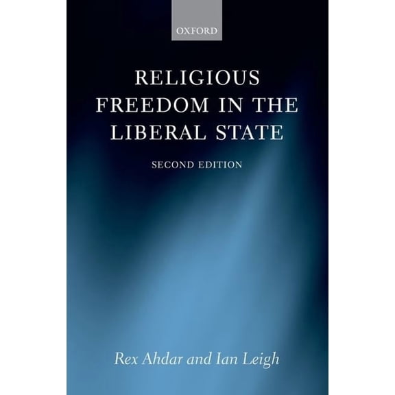 Religious Freedom in the Liberal State, (Paperback)