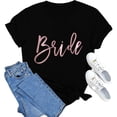 thumbnail image 2 of Xiaoxatg Womens T Shirts,Bridal Party Shirt for Women - Wedding Party Print Tee for Bridesmaids and Bride Black L, 2 of 4