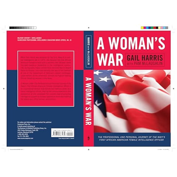 Pre-Owned Woman's War: The Professional and Personal Journey of the Navy's First African American Female Intelligence Officer (Paperback) 0810867931 9780810867932