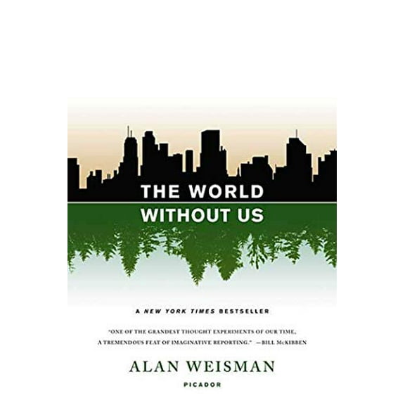 Pre-Owned The World Without Us (Paperback) by Alan Weisman