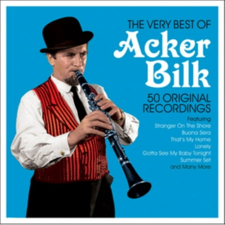 The Very Best of Acker Bilk (Best Music To Listen To In The Morning)