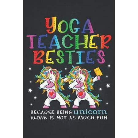 Unicorn Teacher: Yoga Teacher Besties Teacher's Day Best Friend Dotted Bullet Notebook Journal Dot Grid Planner Organizer Magical dabbi (Best Music For Yoga Class)