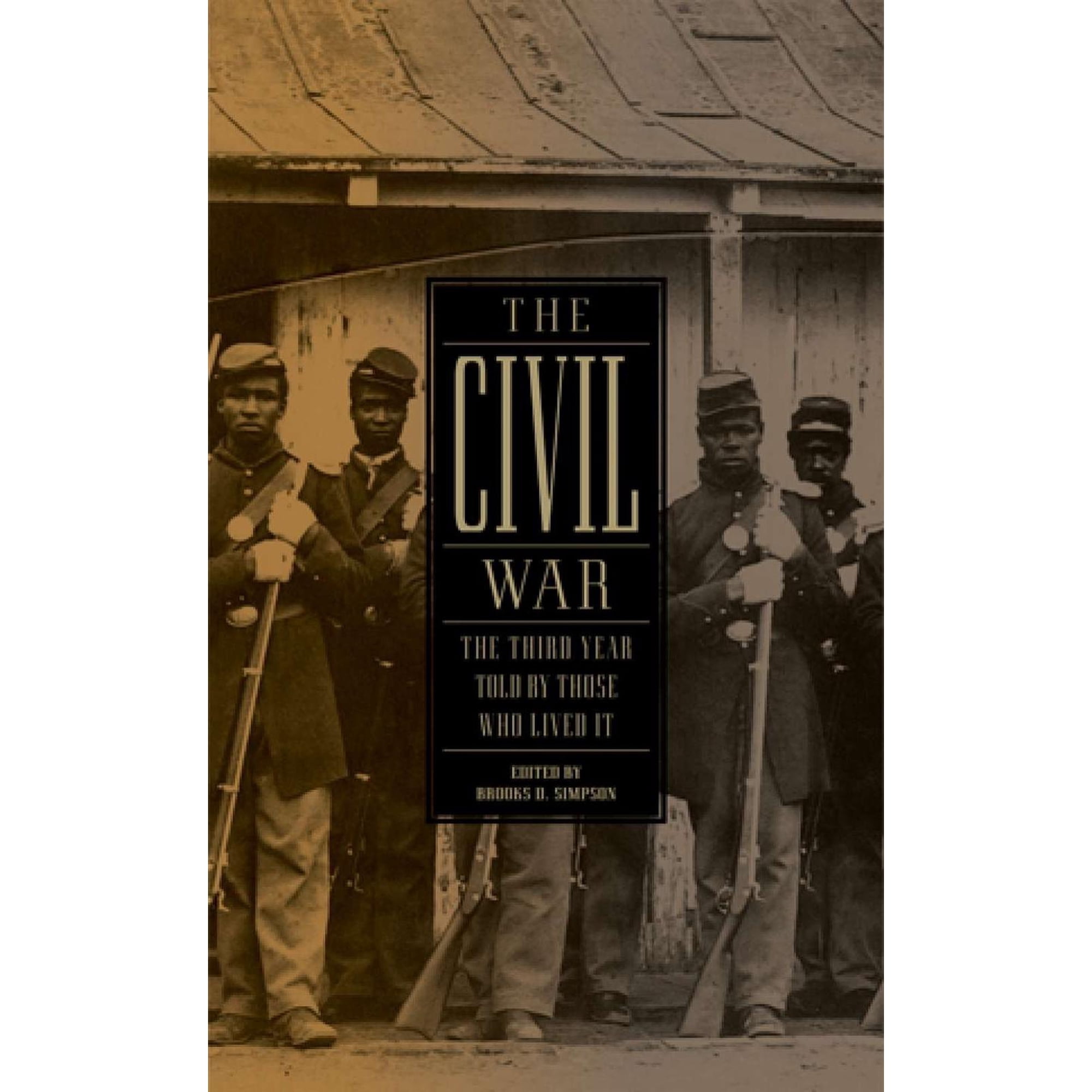 Library of America: The Civil War Collection: The Civil War: The Third Year Told by Those Who Lived It (LOA #234) (Series #3) (Hardcover)