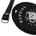 thumbnail image 2 of Morning Losers Coffee Cup Funny Humor Round Leather Luggage Card Suitcase Carry-On ID Tag, 2 of 6