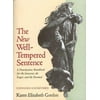 The New Well-Tempered Sentence : A Punctuation Handbook for the Innocent, the Eager, and the Doomed [Hardcover - Used]