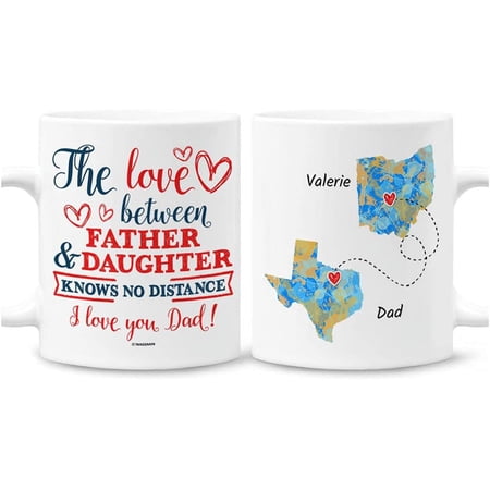 Personalized Dad Mugs Christmas Father s Day Mug Gift For Dads From Daughter Son Long Distance Coffee Mug 11oz 15 oz Love Between A Father Daughter Knows No Distance Custom Name & US States Personalized Dad Mugs Christmas Father s Day Mug Gift For Dads From Daughter Son Long Distance Coffee Mug 11oz 15 oz Love Between A Father Daughter Knows No Distance Custom Name & US States