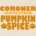 thumbnail image 2 of CafePress - Coroner Powered By Pumpkin Spice Tote Bag - Unisex Canvas Tote Bag, Beige, 1-Piece, 2 of 6