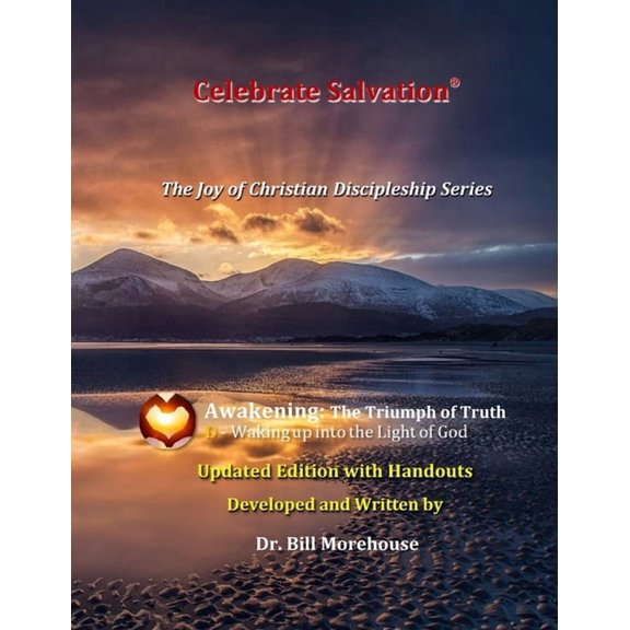 Awakening: Updated Edition with Handouts: The Triumph of Truth, (Paperback)