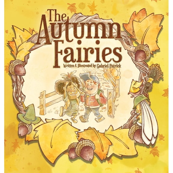 The Autumn Fairies, (Hardcover)