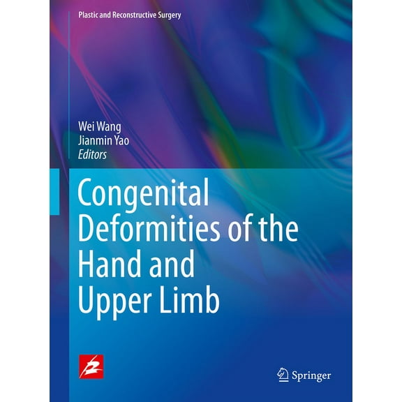 Plastic and Reconstructive Surgery Congenital Deformities of the Hand and Upper Limb, Book 1, (Hardcover)