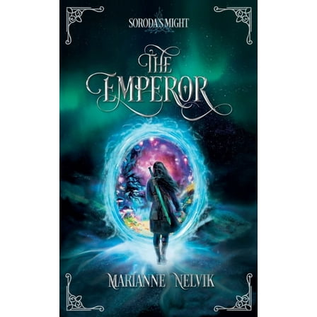 Soroda's Might The Emperor, Book 1, (Paperback)