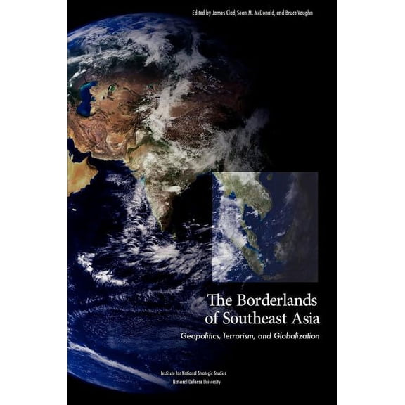 The Borderlands of Southeast Asia (Paperback)