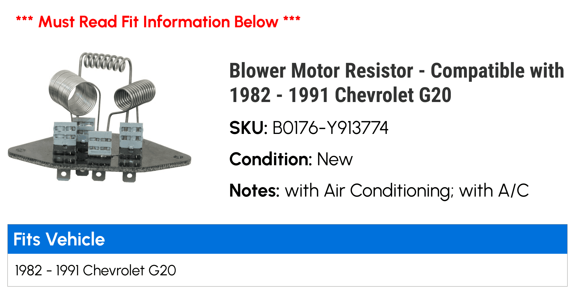 Blower Motor Resistor - Compatible with 1982 - 1991 Chevy G20 1983 1984 1985 1986 1987 1988 1989 1990