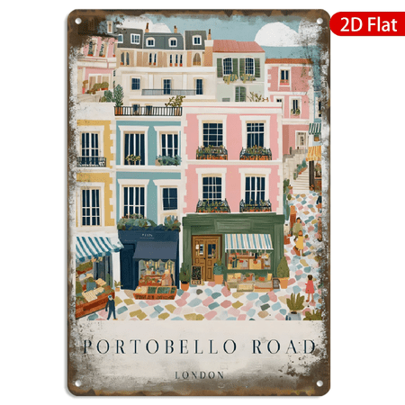 8x12 Inch Metal Wall Art, Vintage London Portobello Road Street Scene with Pastel Buildings and Cobblestone Path, Retro Decorative Poster for Home Living Room Cafe Decor 1pc