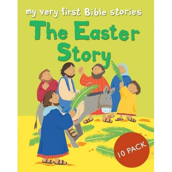 My Very First Bible Stories The Easter Story - Pack 10, (Paperback)