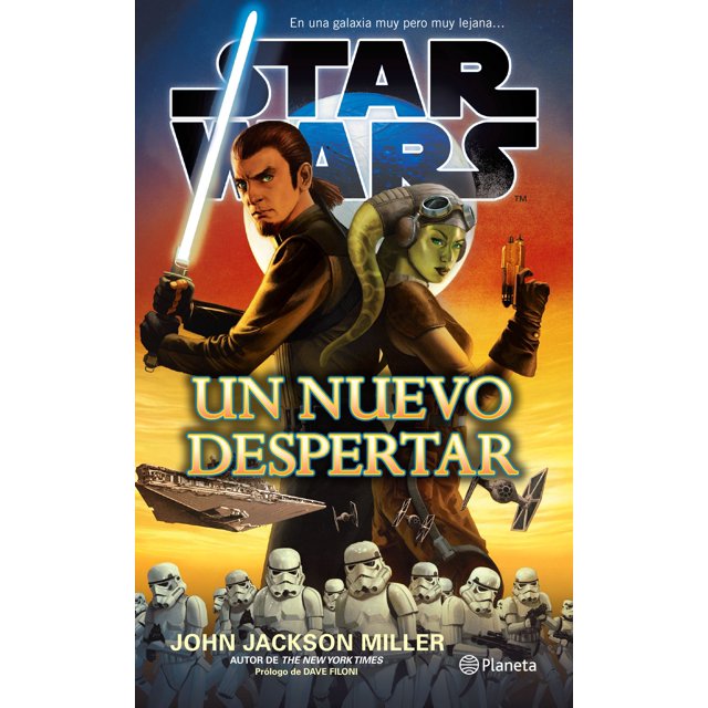 STAR WARS.UN NUEVO DESPERTAR PLANETA INFANTIL MEXICO JOHN JACKSON MILLER