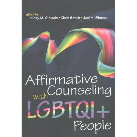 UPC: 9781556203558 | Affirmative Counseling With LGBTQI + People  9781556203558  Paperback