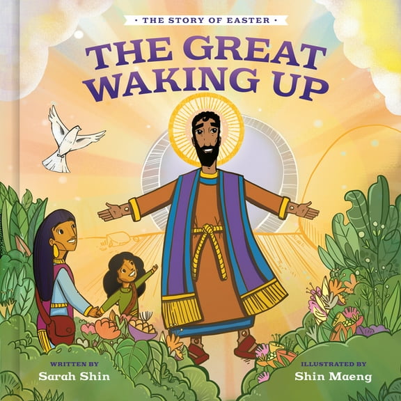 The Great Waking Up: The Story of Easter, (Hardcover)