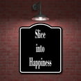 thumbnail image 2 of Slice into Happiness BLACK Aluminium Composite Sign 8.5''x10'', 2 of 9