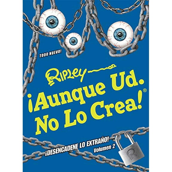 ANNUAL: ¡Aunque Ud. No Lo Crea! ¡Desencadene Lo Extrano! Volumen 2 (Series #13) (Hardcover)