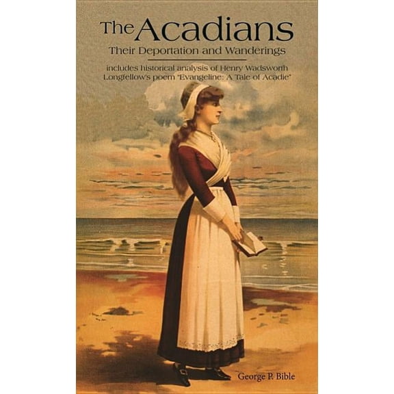 The Acadians (Paperback)